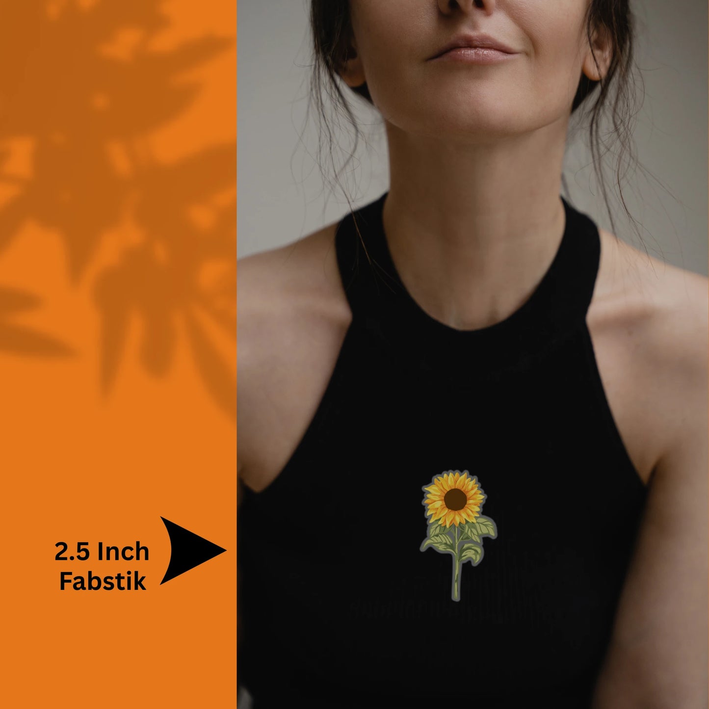 Person wearing a black tank top with a sunflower , with an orange sidebar displaying Fabstik branding.