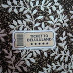 Ticket To Delululand | Iron-On-Patch | Fabstik