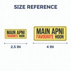 Main apni Favourite Hoon | Iron-On-Patch | Fabstik